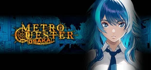 METRO QUESTER | OSAKA