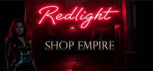 Redlight : Shop Empire