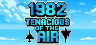 1982 Tenacious of the Air