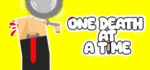 One Death at a Time