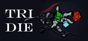 Tri Die
