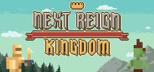 Next Reign: Kingdom