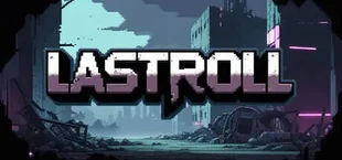 LastRoll