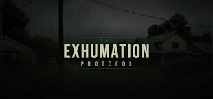 The Exhumation Protocol