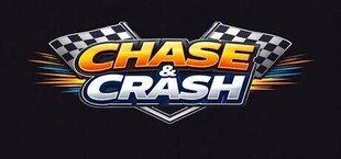 Chase & Crash