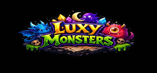 LUXY MONSTERS