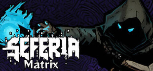 Seferia Matrix