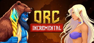 Orc Incremental