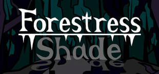 Forestress Shade