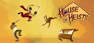 House of Heists