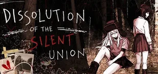 Dissolution of the Silent Union