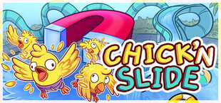 Chick'n Slide