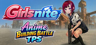 Girlsnite - Anime Building Battle TPS