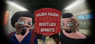 Hush Hush: Bootleg Spirits