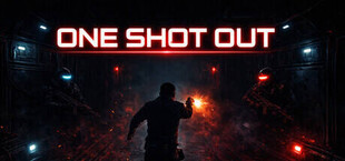 ONE SHOT OUT