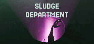 Sludge Department