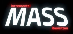 Incremental Mass Rewritten