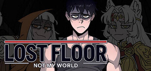 Lost Floor — Not My World