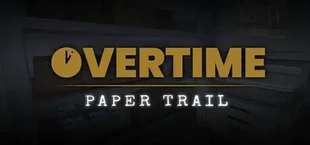 Overtime : Paper Trail
