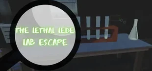 The Lethal Lede: Lab Escape