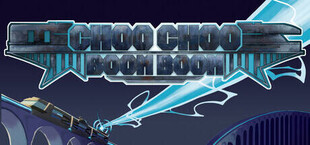 Choo Choo Boom Boom