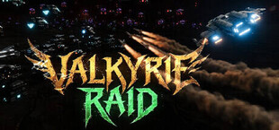 Valkyrie Raid