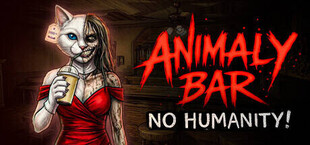 Animaly Bar: NO HUMANITY!