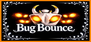 Bug Bounce