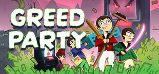 Greed Party