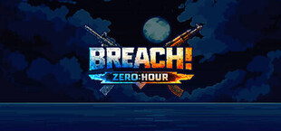 BREACH: Zero Hour