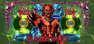 BLOODY RAVE