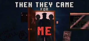 Then They Came for Me