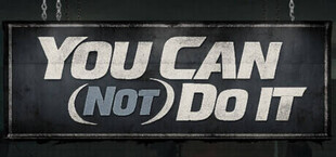 You Can (Not) Do It!!