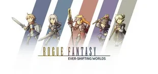 Rogue Fantasy: Ever-Shifting Worlds