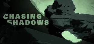 Chasing Shadows