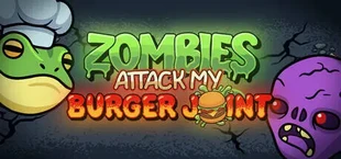 Zombies Attack My Burger Joint