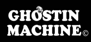 Ghostin Machine