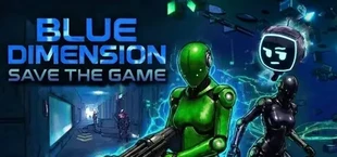 Blue Dimension: Save the Game