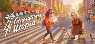 Generations: Utopia