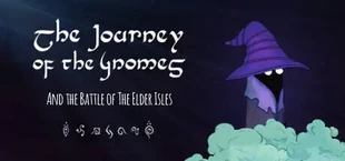 The Journey of the Gnomes: The Battle of the Elder Isles