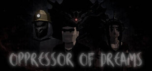 Oppressor of Dreams