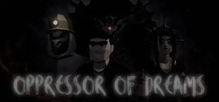 Oppressor of Dreams