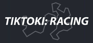 TIKTOKI: RACING