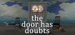 The door has doubts