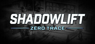 Shadowlift: Zero Trace