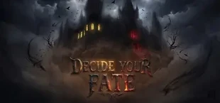 Decide Your Fate