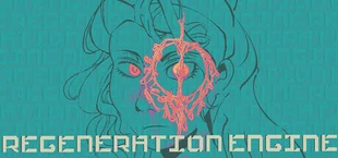 Regeneration Engine