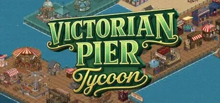 Victorian Pier Tycoon