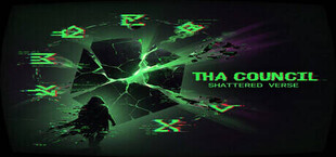 Tha Council: Shattered Verse