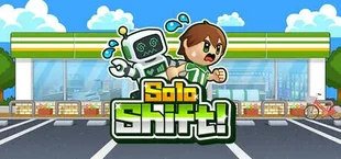 Solo Shift!